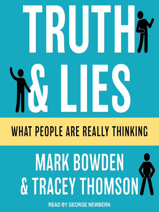 Title details for Truth and Lies by Mark Bowden - Wait list